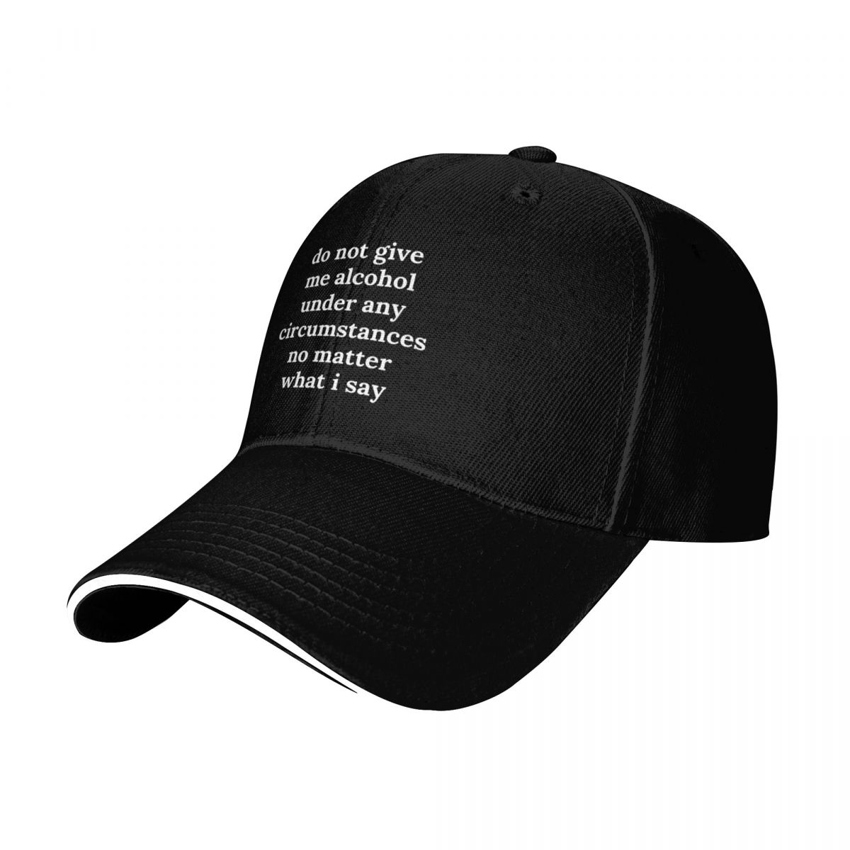 do not give me alcohol under a - Streetwear Brand Hats avaliação e preço